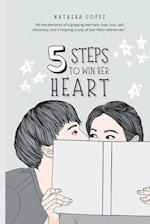 5 Steps to Win Her Heart 