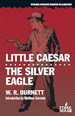 Little Caesar / The Silver Eagle 