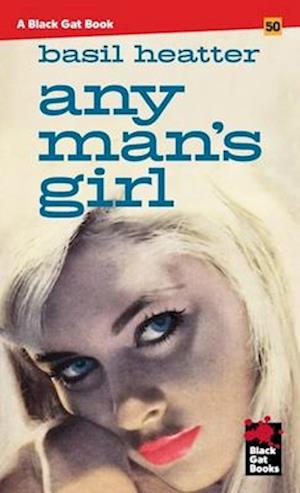 Any Man's Girl