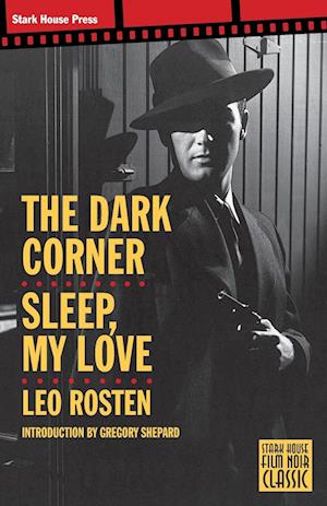 The Dark Corner / Sleep, My Love