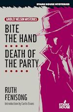 Bite the Hand / Death of the Party