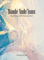 Dande Ande'isms