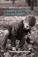 A Letter to My Children from the Fifties