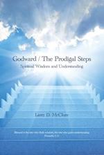 Godward / The Prodigal Steps