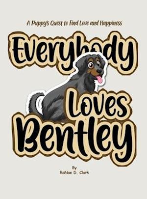 Everybody Loves Bentley