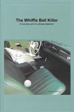 The Whiffle Ball Killer