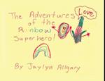 The Adventures of the Rainbow Superhero!