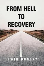 From Hell to Recovery