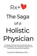 The Saga of a Holistic Physician