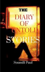 THE DIARY OF UNTOLD STORIES