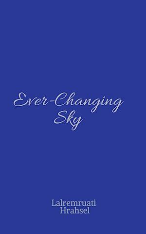 Ever-Changing Sky