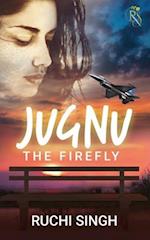 Jugnu : The Firefly 