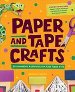 Paper and Tape Crafts