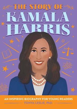 The Story of Kamala Harris