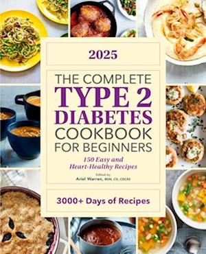 Complete Type 2 Diabetes Cookbook