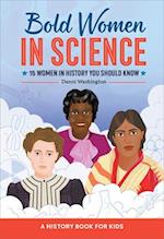 Bold Women in Science