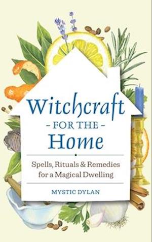 Witchcraft for the Home