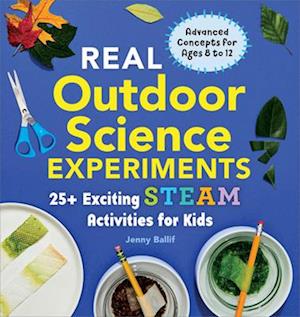 Real Outdoor Science Experiments