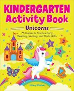 Kindergarten Activity Book Unicorns