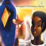 Evangel's Christmas Story 