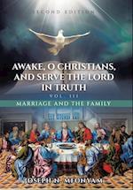 Awake, O Christians, and Serve the Lord in Truth