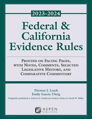 Federal and California Evidence Rules