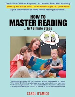 How to Master Reading... In 7 Simple Steps