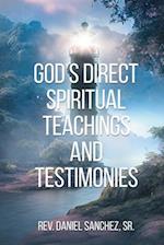 God's Direct Spiritual Teachings and Testimonies