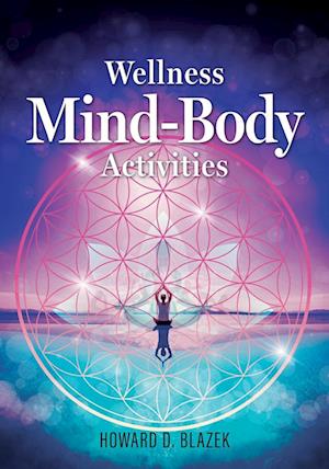 Wellness Mind-Body Activities