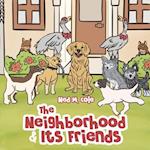 The Neighborhood and Its Friends