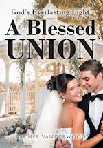 A Blessed Union 