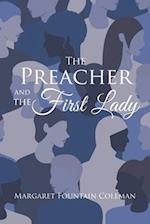 The Preacher and the First Lady 