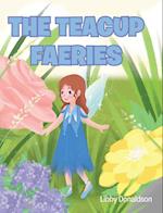 The Teacup Faeries 