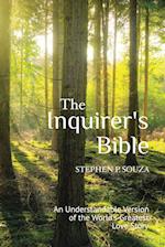 The Inquirer's Bible: An Understandable Version of the World's Greatest Love Story 