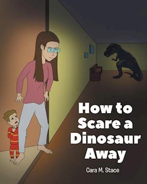 How to Scare a Dinosaur Away