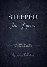 Steeped In Love 