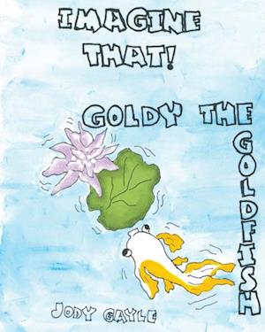 Goldy the Goldfish