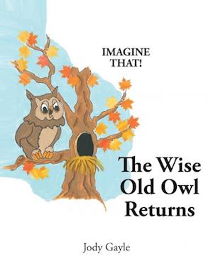 Wise Old Owl Returns