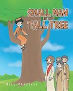 Small Man in the Tall Tree 