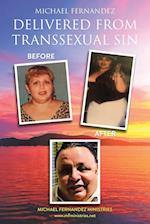 Delivered From Transsexual Sin 