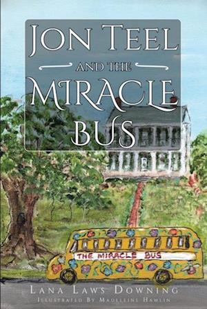 Jon Teel and the Miracle Bus