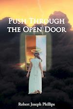 Push Through the Open Door 