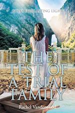 The Test of a Trial Family 