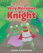 The Very Nervous Knight 