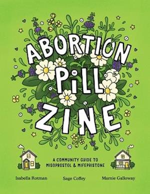 Abortion Pill Zine