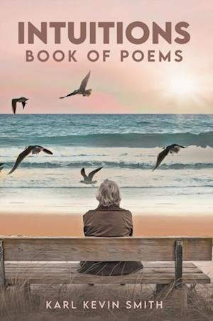 Intuitions : Book of Poems