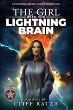 The Girl with the Lightning Brain : Lightning Brain Series (Book 1)