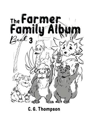 The Farmer Family Album : Book 3