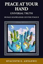 Peace At Your Hand : Human Knowledge Center Stage II