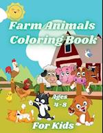 Farm Animals Coloring Book for Kids Ages 4-8